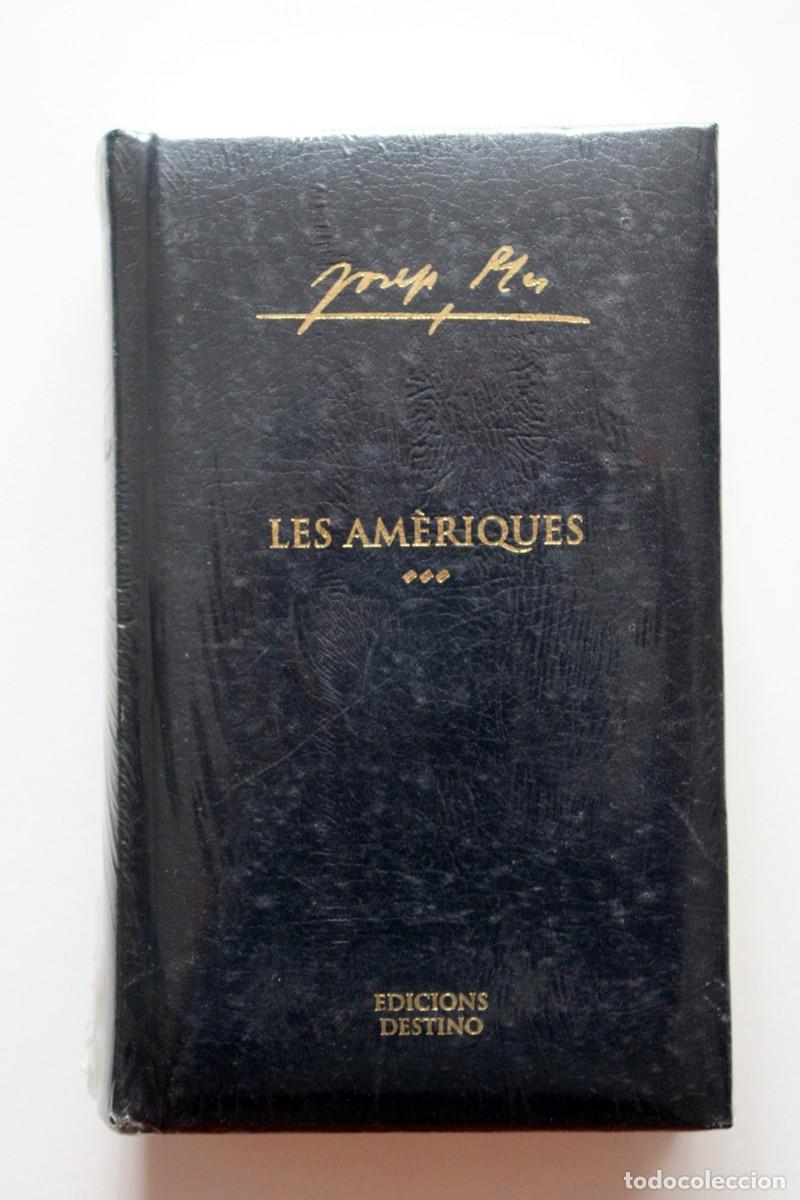 Libros de segunda mano: Josep Pla - Obra completa Volum XXXIV 34 Les Am&egrave;riques - Edicions Destino 2004