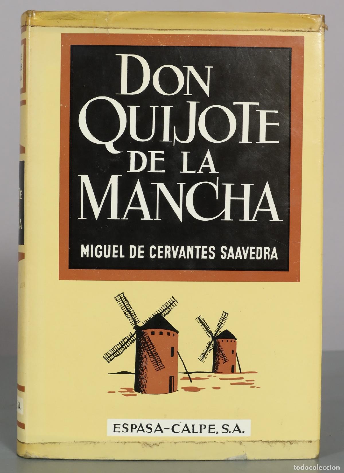 Libros de segunda mano: Don Quijote de la Mancha - Miguel de Cervantes Saavedra - Espasa-Calpe, S.A.