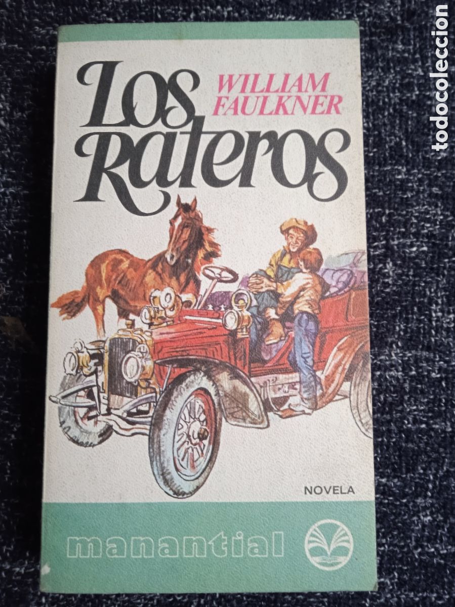 Second hand books: LOS RATEROS / WILLIAM FAULKNER