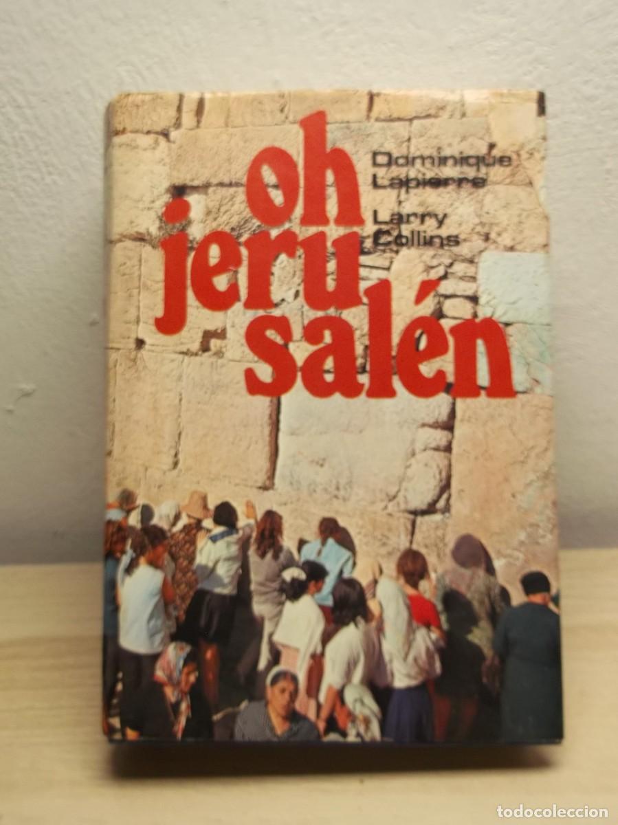 Libros de segunda mano: OH, JERUSALEN - EDICION COMPLETA TAPA DURA 1973