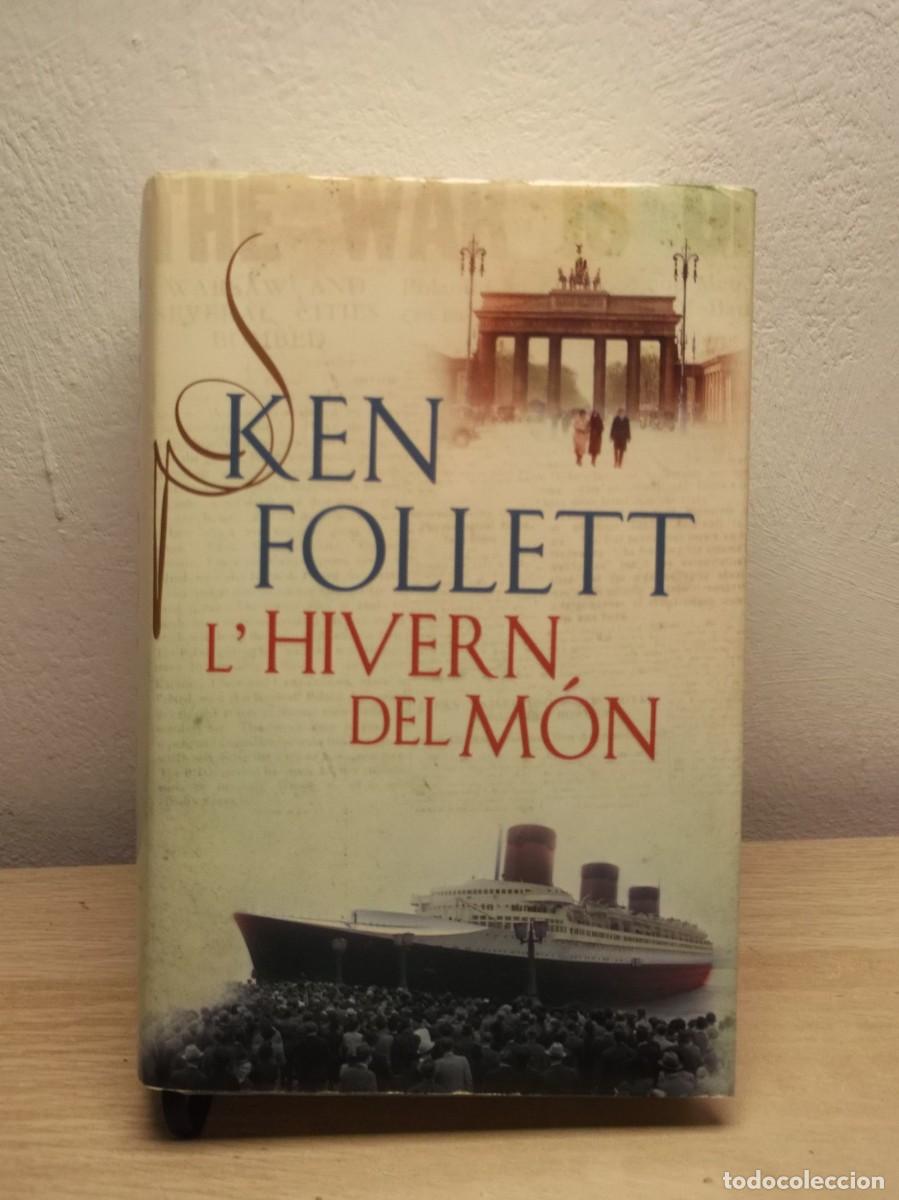 Libros de segunda mano: L'Hivern Del M&oacute;n: Edici&oacute;n en Catal&aacute;n de Ken Follett -Tapa dura 1 EDICION 2012