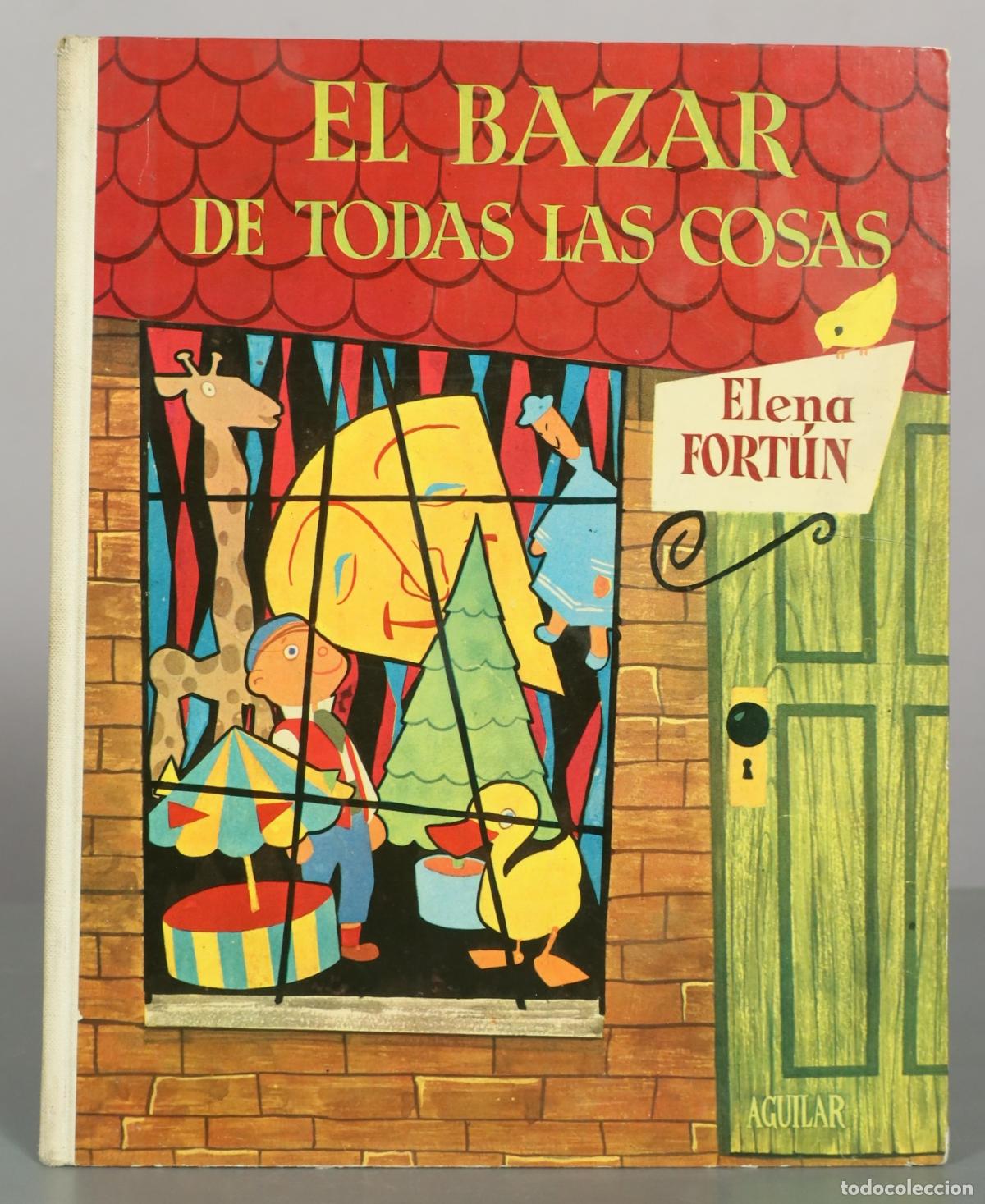 Libros de segunda mano: El bazar de todas las cosas - Elena Fort&uacute;n - Aguilar