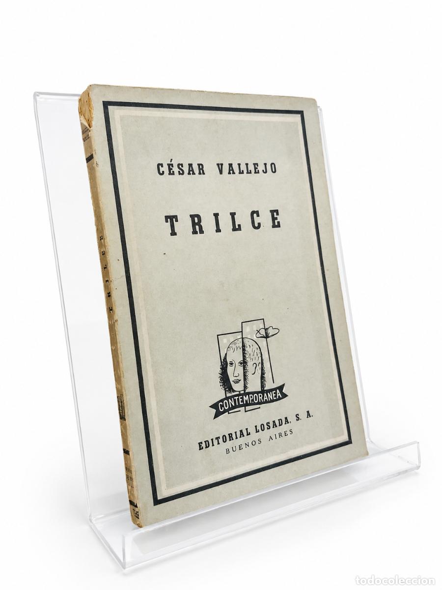 Libros de segunda mano: C&Eacute;SAR VALLEJO &ndash; TRILCE &ndash; EDITORIAL LOSADA &ndash; S/F LM