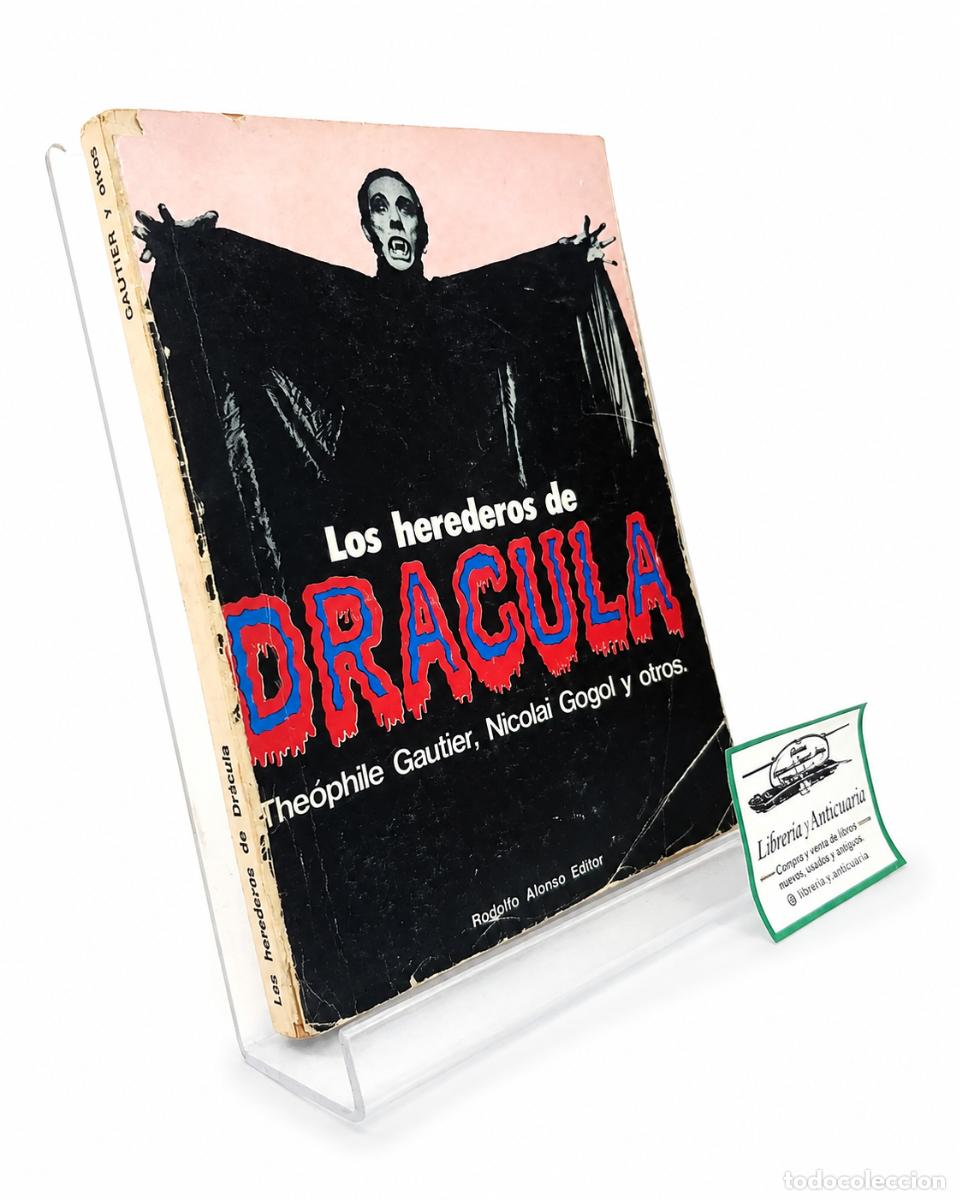 Libros de segunda mano: VV. AA. &ndash; LOS HEREDEROS DE DR&Aacute;CULA &ndash; RODOLFO ALONSO EDITOR &ndash; 1973 LM