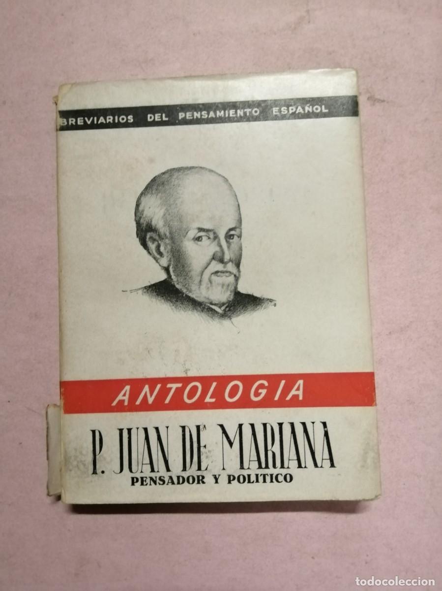 Libros de segunda mano: ANTOLOGIA (P.JUAN DE MARIANA)