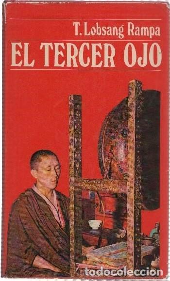 Libros de segunda mano: T. Lobsang Rampa - El tercer ojo Ed. Destino - 1973