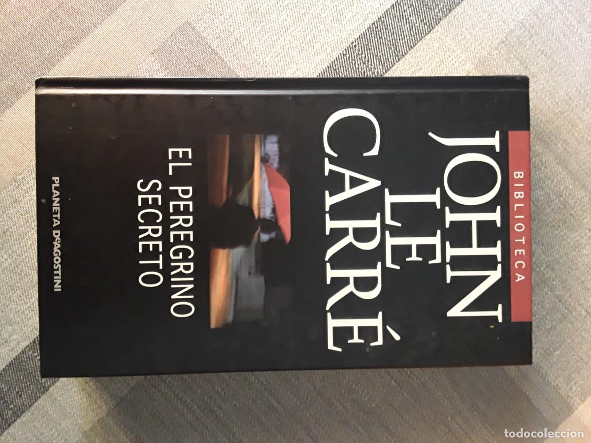 Libros de segunda mano: Libro &rdquo;El peregrino secreto&rdquo;, de John Le Carr&eacute;