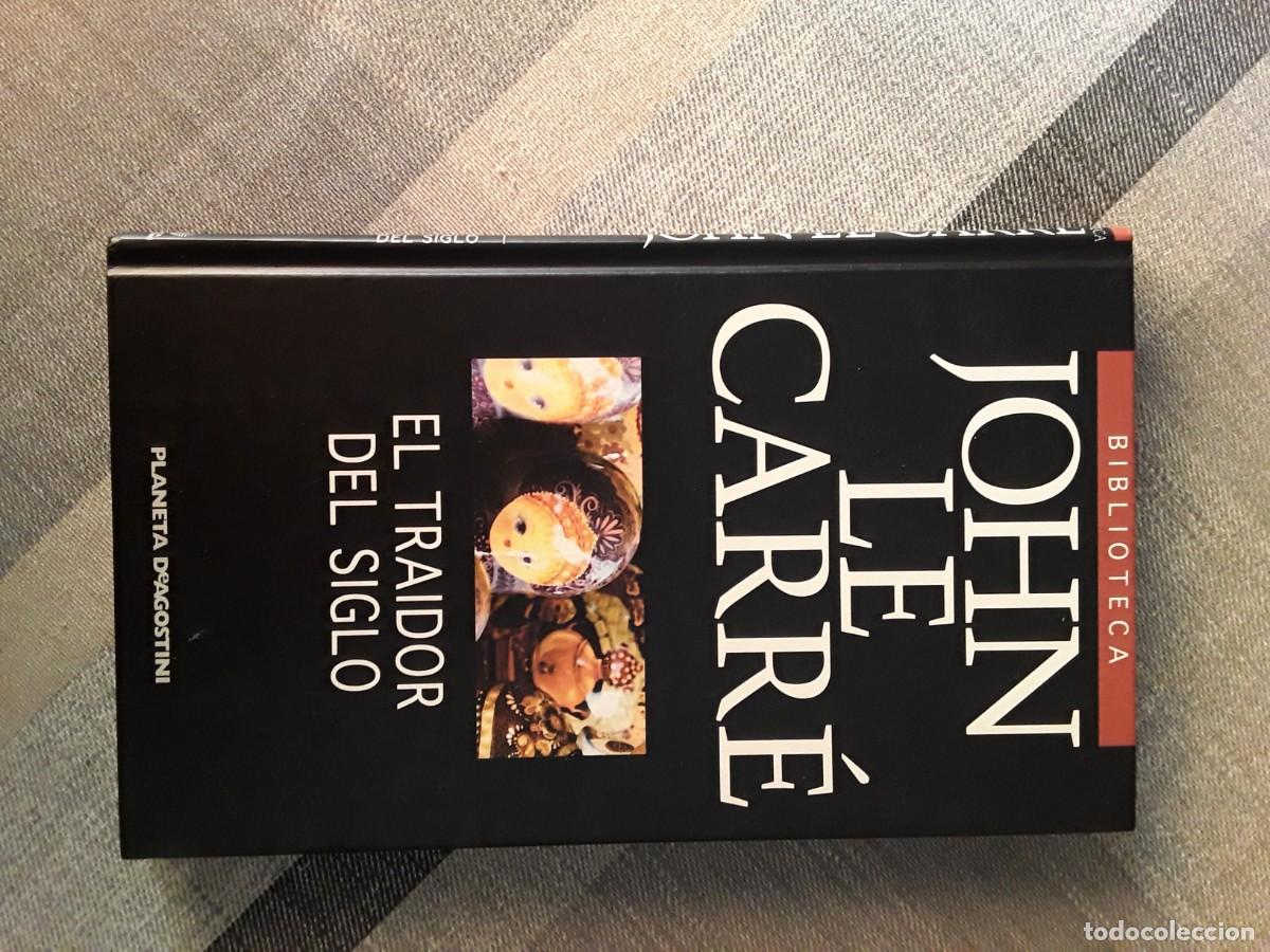 Libros de segunda mano: Libro &rdquo;El Traidor del siglo&rdquo;, de John Le Carr&eacute;