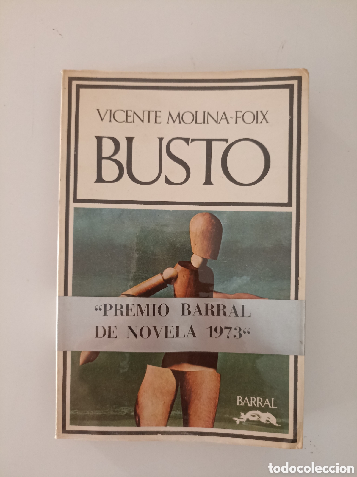 Livros em segunda m&atilde;o: Vicente Molina Foix - Busto (Barral, 1973) Premio Barral de Novela