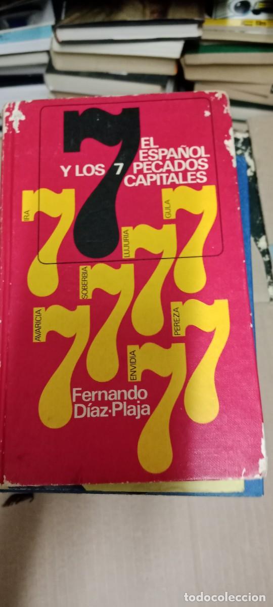 Libros de segunda mano: EL ESPA&Ntilde;OL Y LOS 7 PECADOS CAPITALES FERNANDO DIAZ PLAJA LIBRO G-FORT