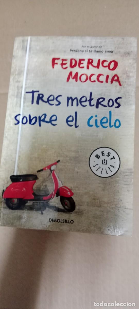 Livres d'occasion: FEDERICO MOCCIA TRES METROS SOBRE EL CIELO LIBRO G-FORT