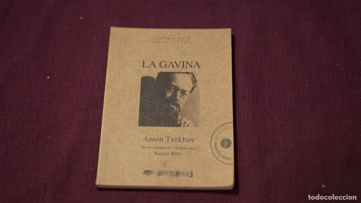 Libros de segunda mano: Anton Txekhov - La gavina - Arola 2016