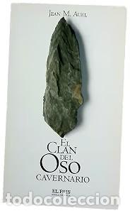 Libros de segunda mano: El Clan del Oso Cavernario - Jean M Auel - Diario el Pa&iacute;s - Novela Hist&oacute;rica