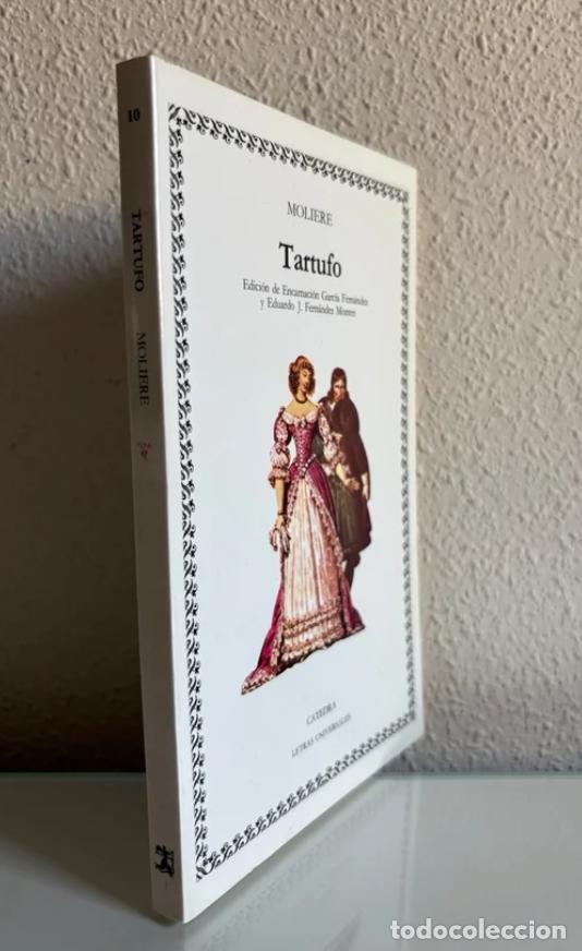 Libros de segunda mano: Moli&egrave;re: Tartufo (C&aacute;tedra) - Foto 2