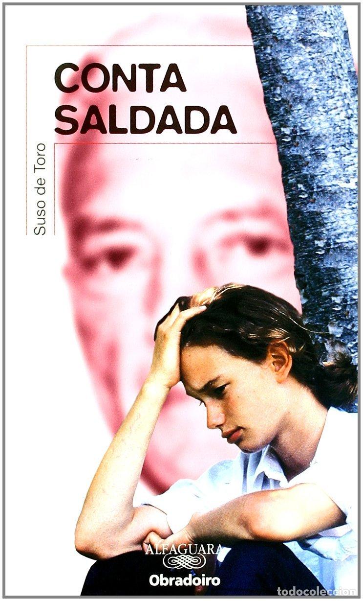 Libros de segunda mano: Conta Saldada - Xesus Miguel de Toro Santos - Ediciones Obradoiro - Roja