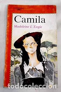 Libros de segunda mano: Camila - Madeleine L'Engle - Ediciones Alfaguara - Juvenil, 288