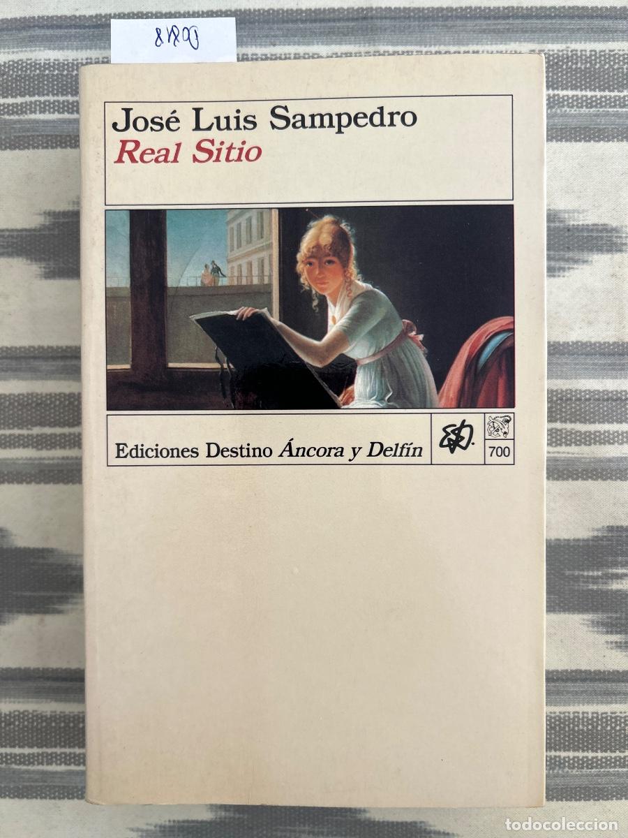 Gebrauchte B&uuml;cher: REAL SITIO, JOSE LUIS SAMPEDRO, DEDICADO
