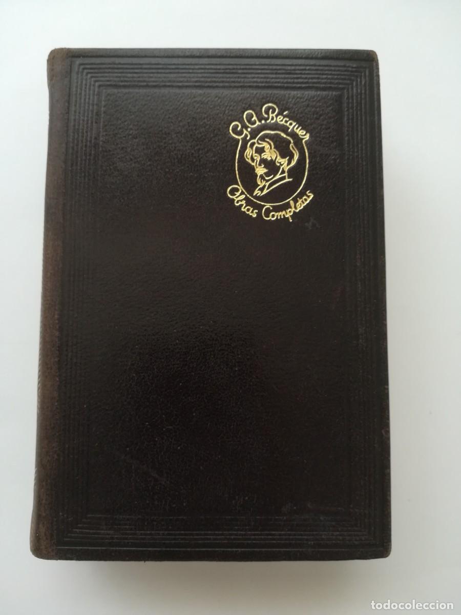 Libros de segunda mano: B&Eacute;CQUER OBRAS COMPLETAS AGUILAR 1950 CANTOS ADORNADOS