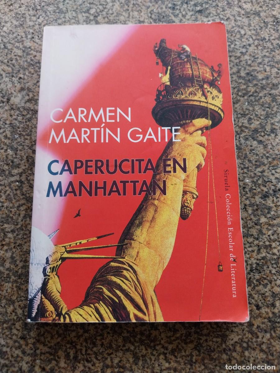 Libros de segunda mano: CAPERUCITA EN MANHATTAN -- CARMEN MARTIN GAITE --
