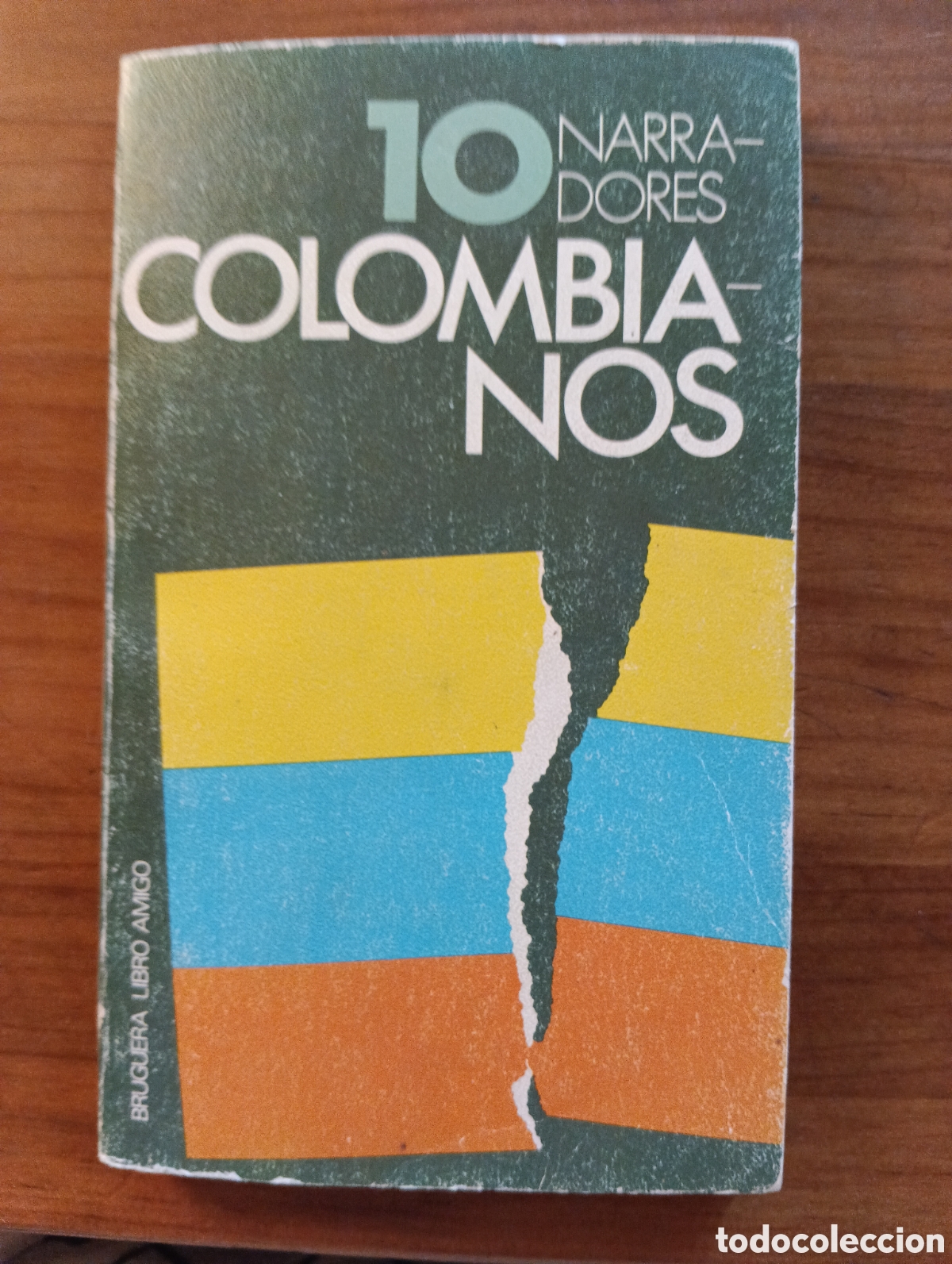 Libros de segunda mano: 10 narradores colombianos, Bruguera Libro Amigo