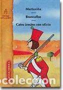 Libros de segunda mano: Martuxi&ntilde;a e Outros Contos - Colectivo Crisol - Edicions a Nosa Terra - Contos Populares