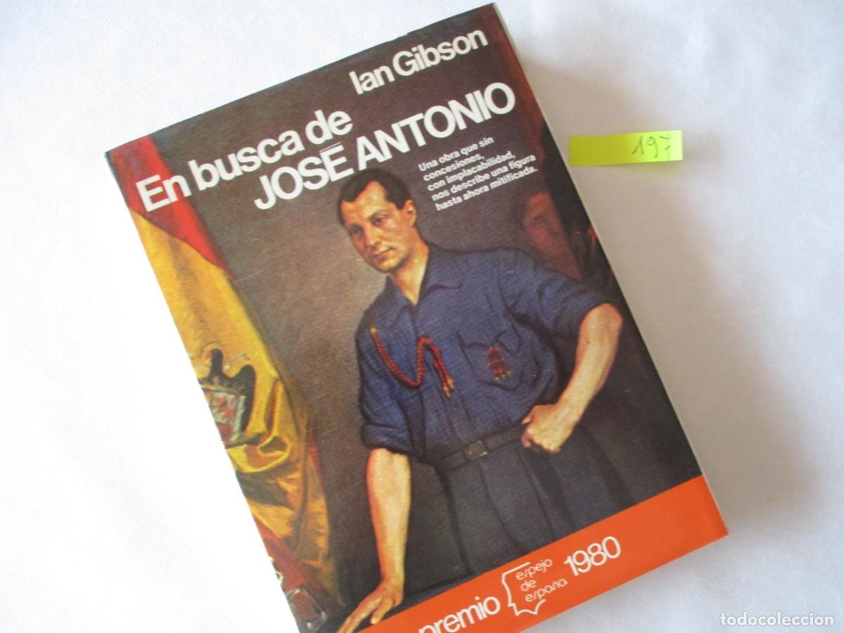 Livres d'occasion: LIBRO &rdquo;EN BUSCA DE JOSE ANTONIO &rdquo; AUTOR IAN GIBSON , PLANETA 1980 EXCELENTE CONSERVACION