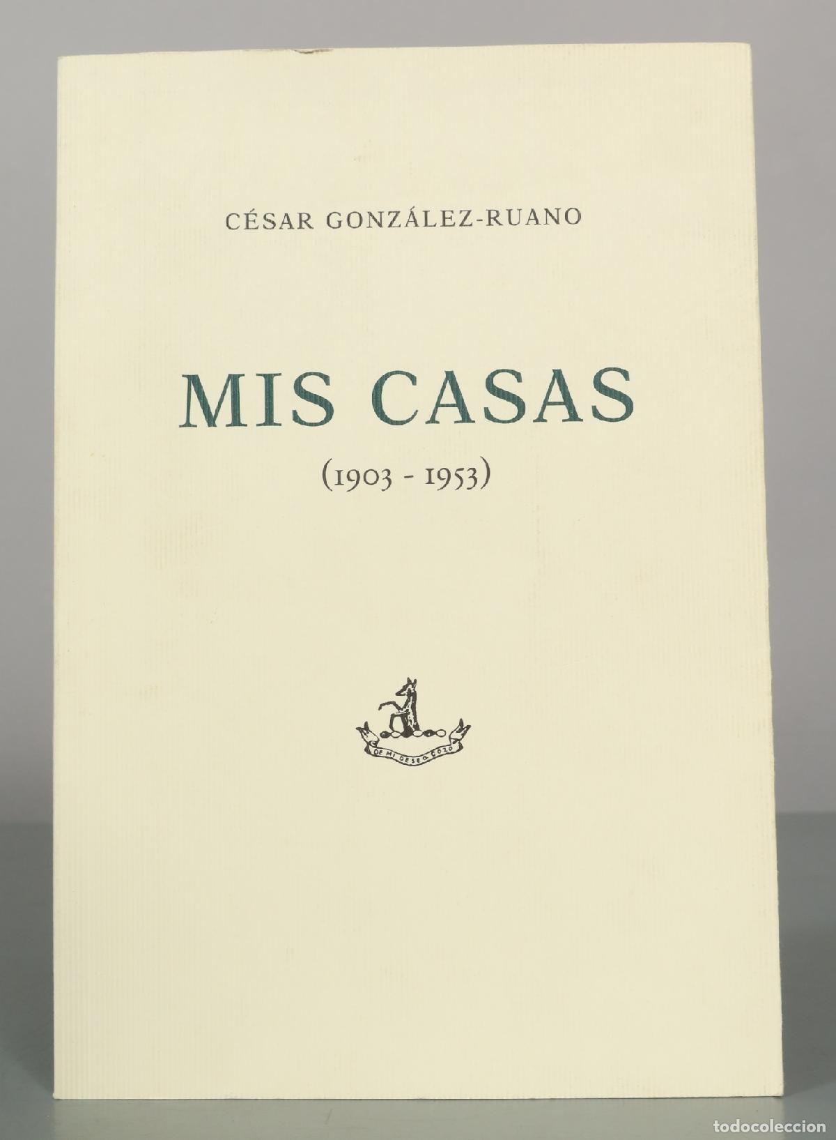 Livros em segunda m&atilde;o: Mis casas - C&eacute;sar Gonz&aacute;lez-Ruano