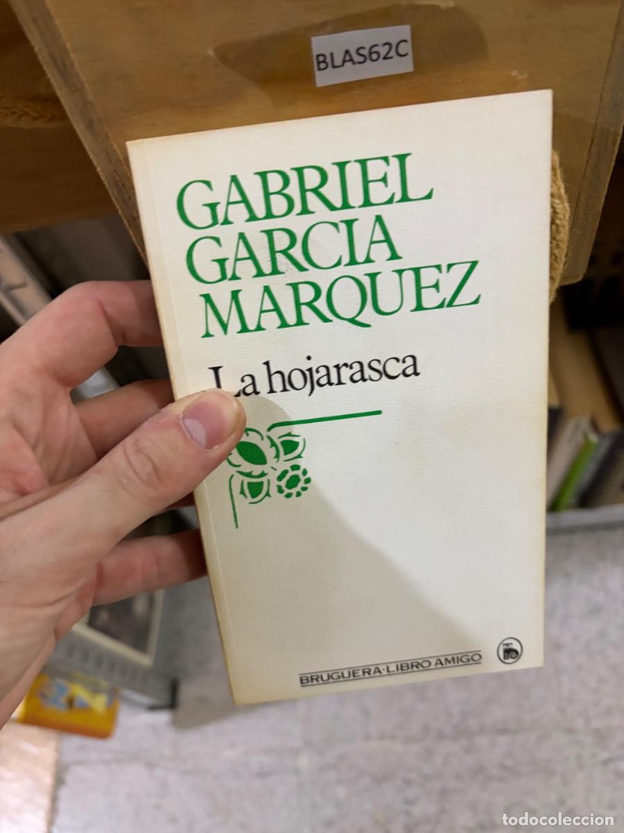 Libros de segunda mano: BLAS62C Gabriel Garc&iacute;a M&aacute;rquez, La hojarasca, Bruguera-Libro Amigo