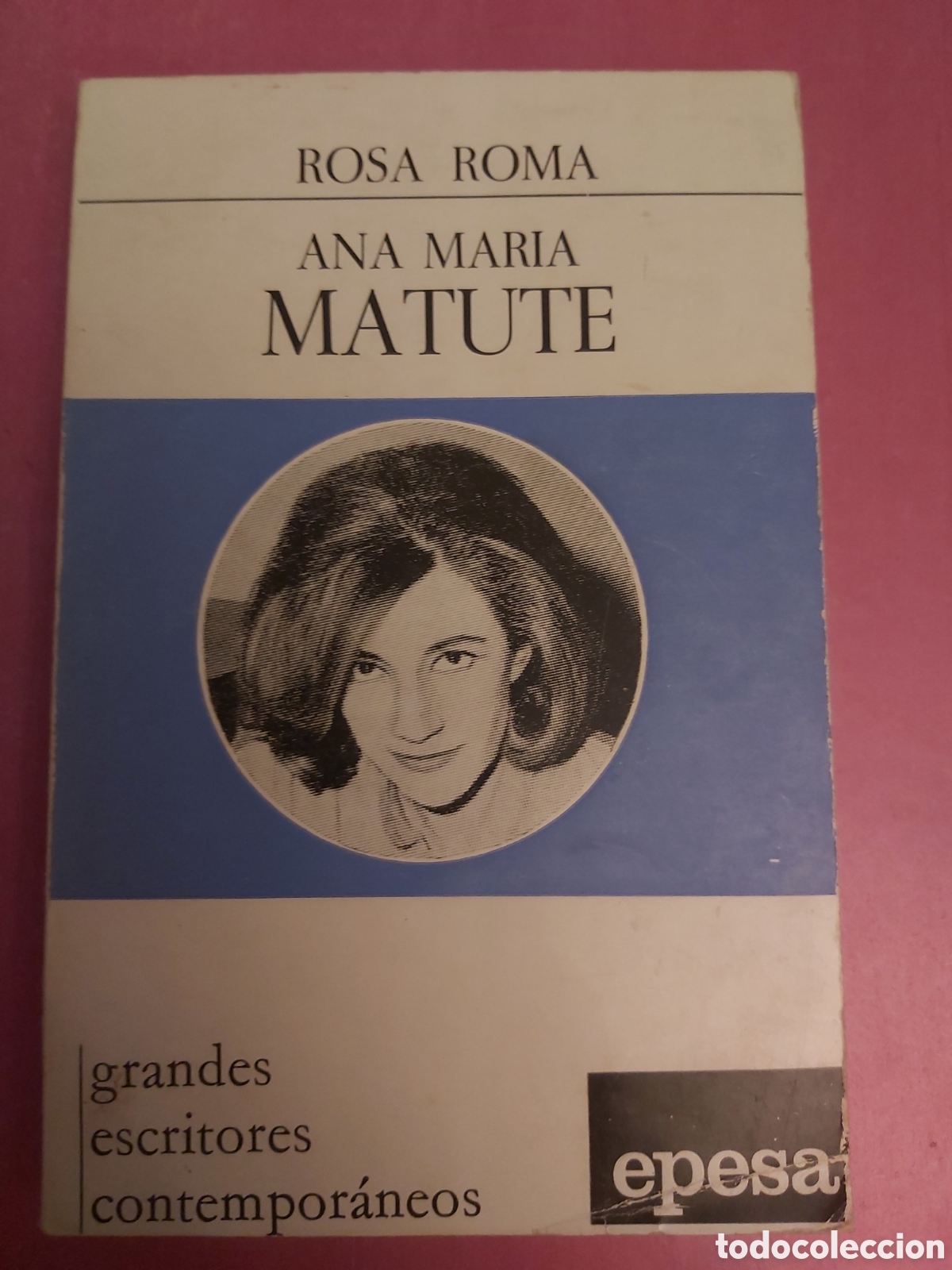Libros de segunda mano: ROSA ROMA ANA MARIA MATUTE EPESA 1971