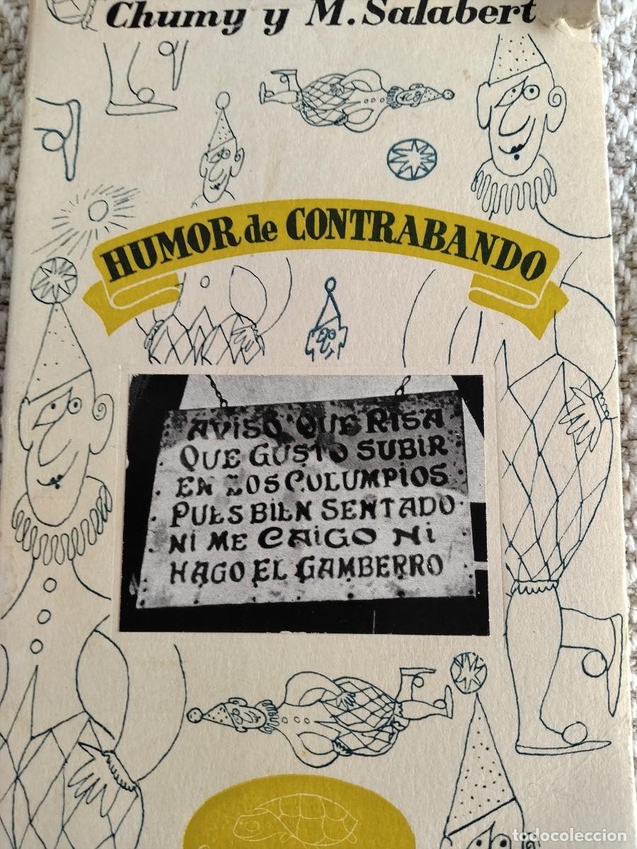 Libros de segunda mano: HUMOR DE CONTRABANDO. CHUMY CHUMEZ Y M. DE SALABERT