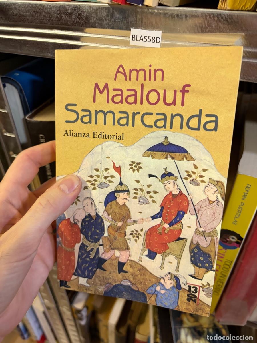 Libros de segunda mano: BLAS58D Amin Maalouf, Samarcanda, Alianza Editorial