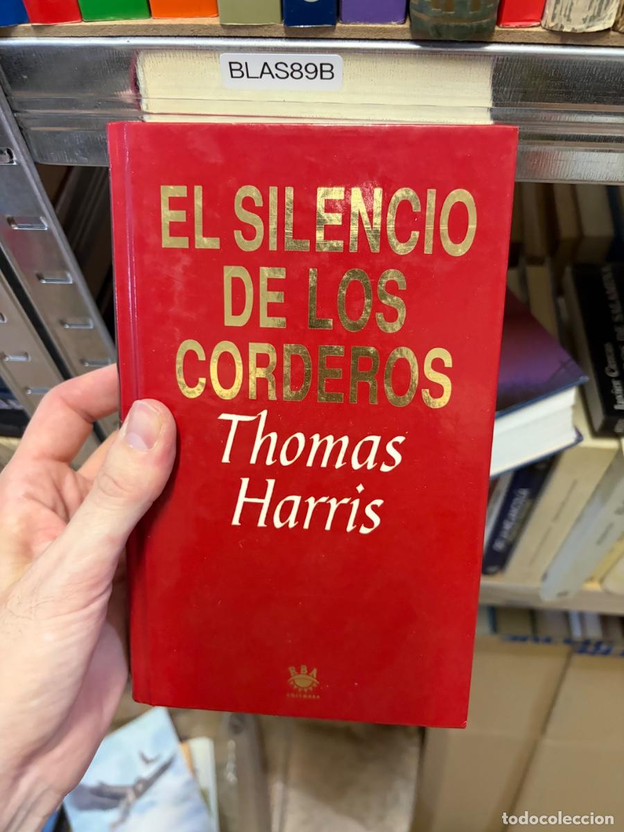 Libros de segunda mano: BLAS89B EL SILENCIO DE LOS CORDEROS &mdash; Thomas Harris &mdash; RBA