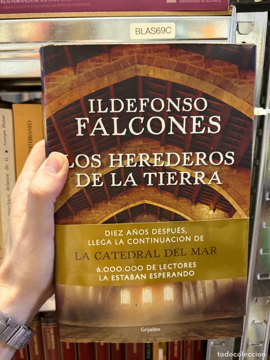 Libros de segunda mano: BLAS69C Ildefonso Falcones, Los herederos de la tierra, Grijalbo