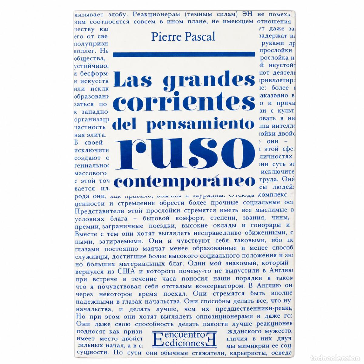 Libros de segunda mano: PIERRE PASCAL &ndash; LAS GRANDES CORRIENTES DEL PENSAMIENTO RUSO CONTEMPOR&Aacute;NEO &ndash; EDICIONES ENCUENTRO LM