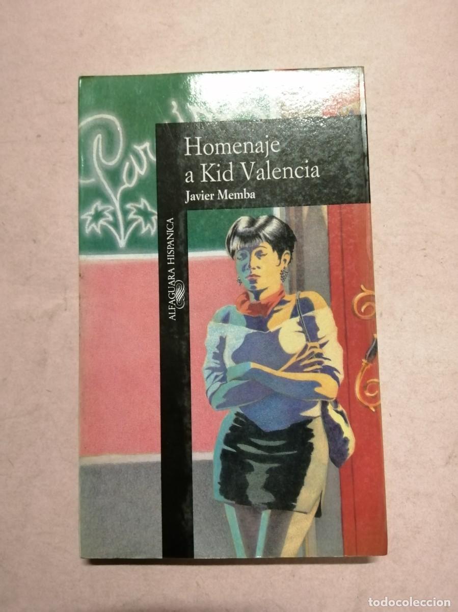 Libros de segunda mano: HOMENAJE A KID VALENCIA (JAVIER MEMBA)