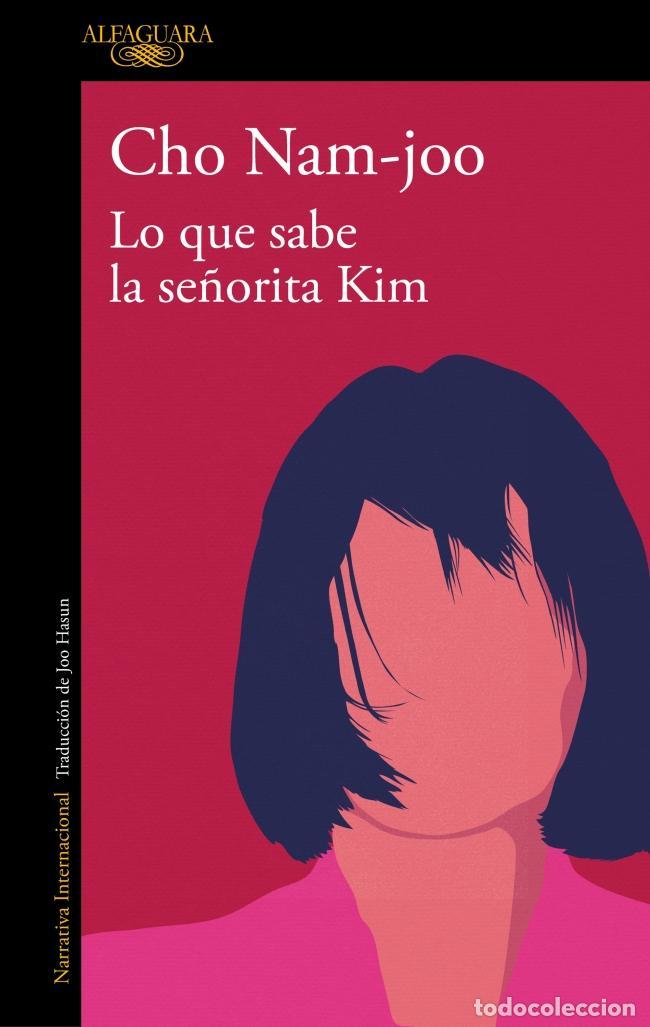 Libros de segunda mano: Lo que sabe la se&ntilde;orita Kim. - Cho Nam-joo.