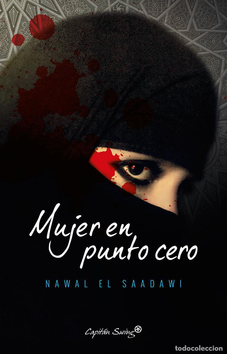 Libros de segunda mano: Mujer en punto cero. - El Saadawi, Nawal.