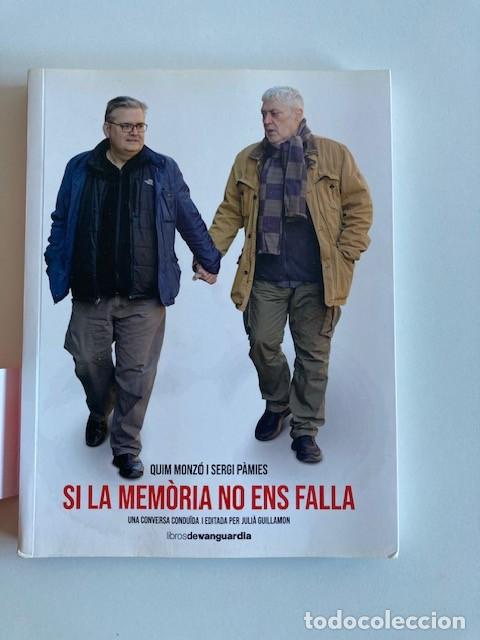 Gebrauchte B&uuml;cher: SI LA MEM&Ograve;RIA NO ENS FALLA - QUIM MONZ&Oacute; I SERGI P&Agrave;MIES
