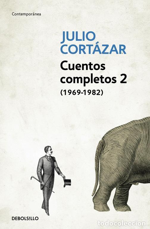 Libros de segunda mano: Cuentos completos II. - Cort&aacute;zar, Julio.