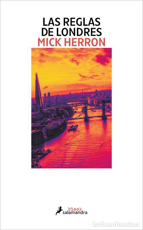 Libros de segunda mano: Las reglas de Londres (Serie Jackson Lamb 5). - Herron, Mick.