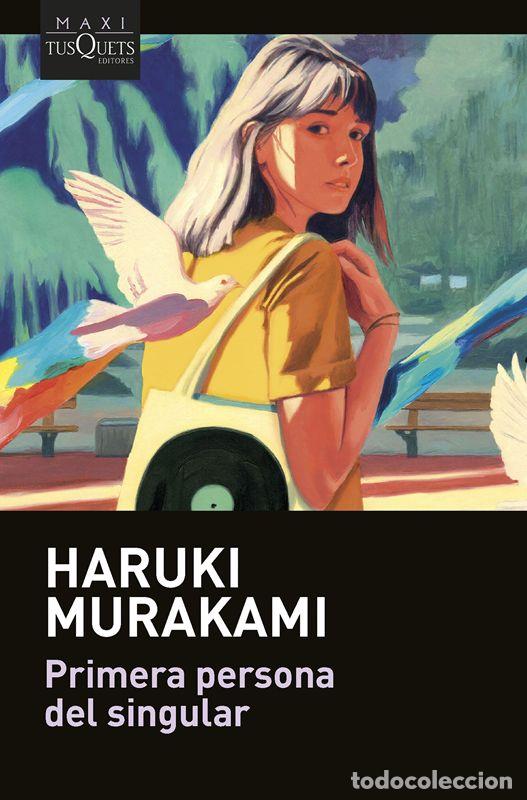 Second hand books: Primera persona del singular. - Murakami, Haruki.