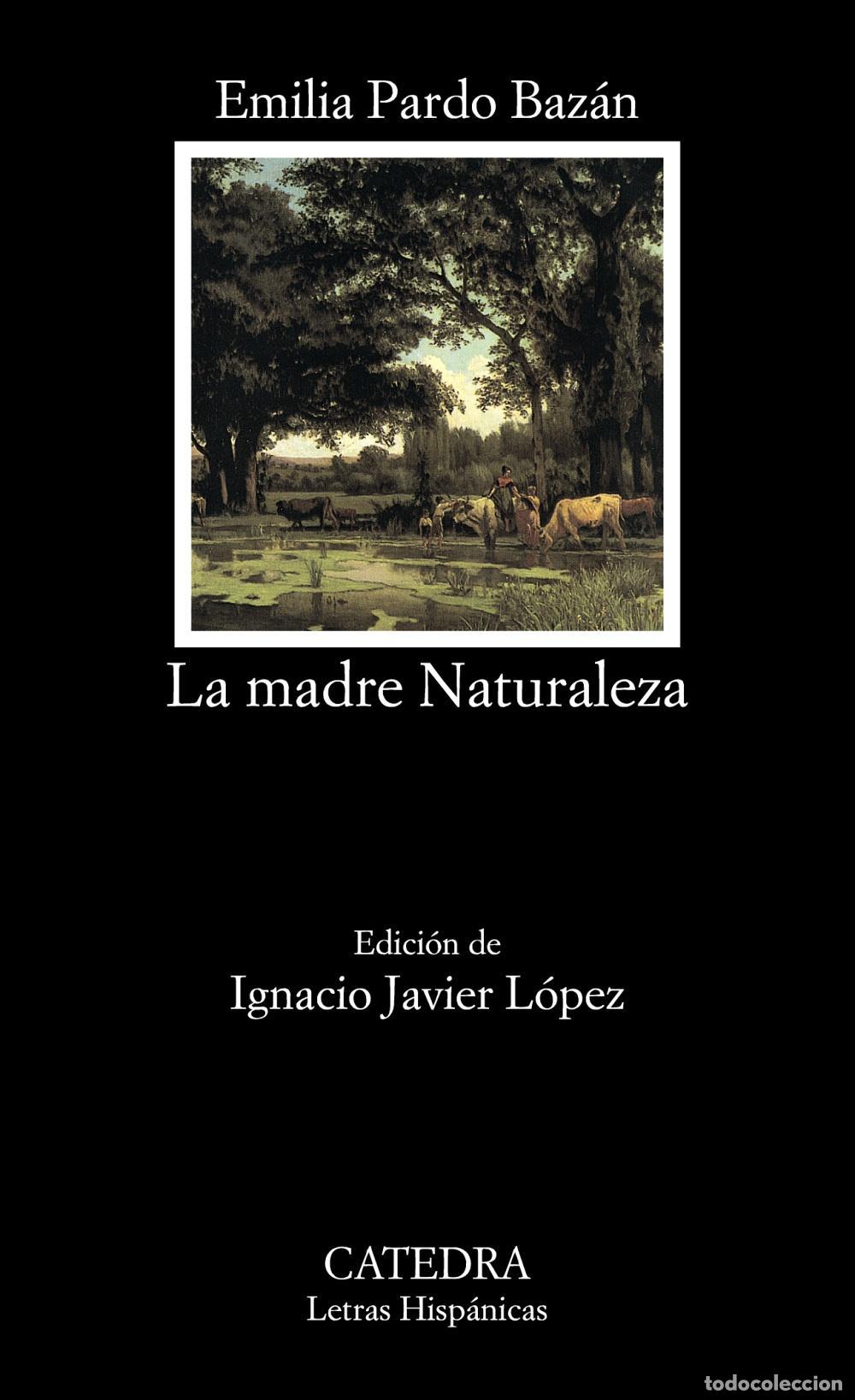 Gebrauchte B&uuml;cher: La madre Naturaleza. - Pardo Baz&aacute;n, Emilia.