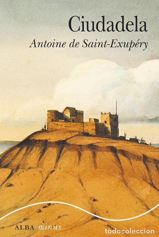 Gebrauchte B&uuml;cher: Ciudadela. - Saint-Exup&egrave;ry, Antoine De.