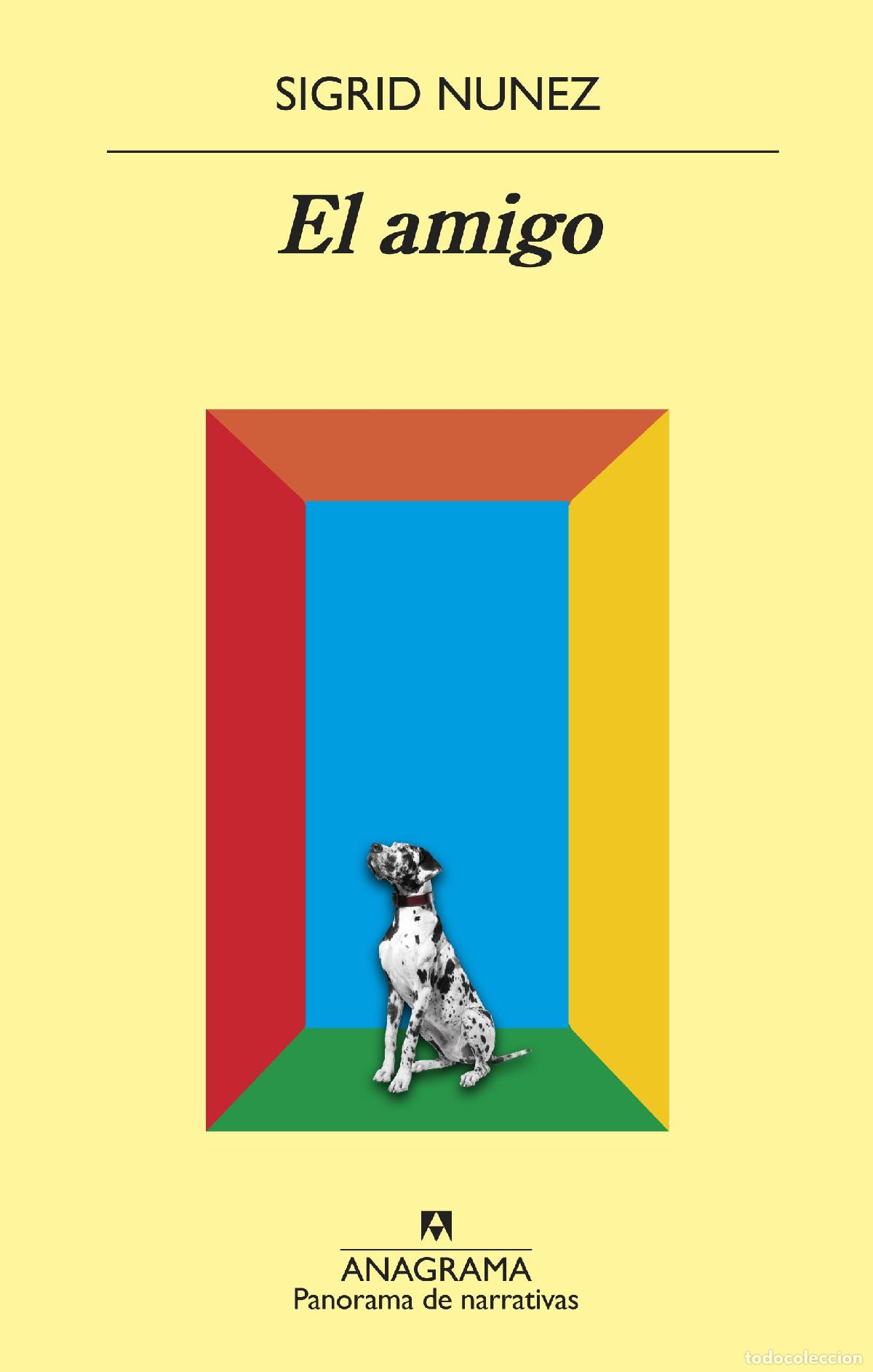 Libros de segunda mano: El amigo. - Nunez, Sigrid.