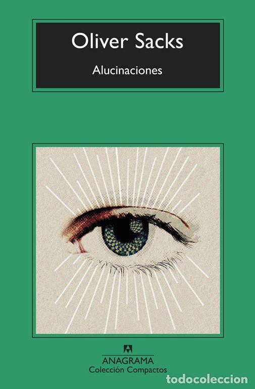 Second hand books: Alucinaciones. - SACKS, OLIVER.