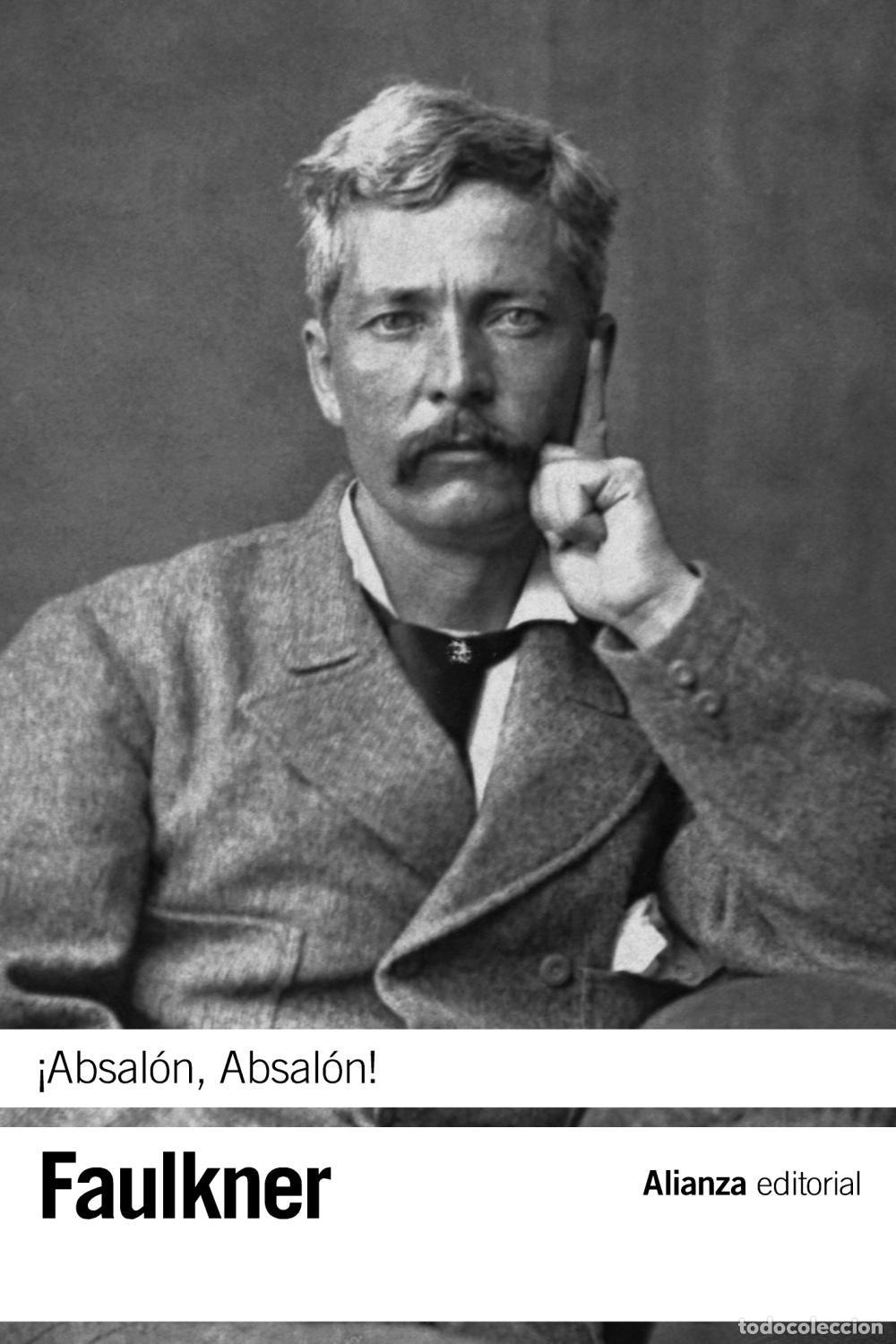 Libros de segunda mano: &iexcl;Absal&oacute;n, Absal&oacute;n!. - William Faulkner; Beatriz Florencia Nelson.