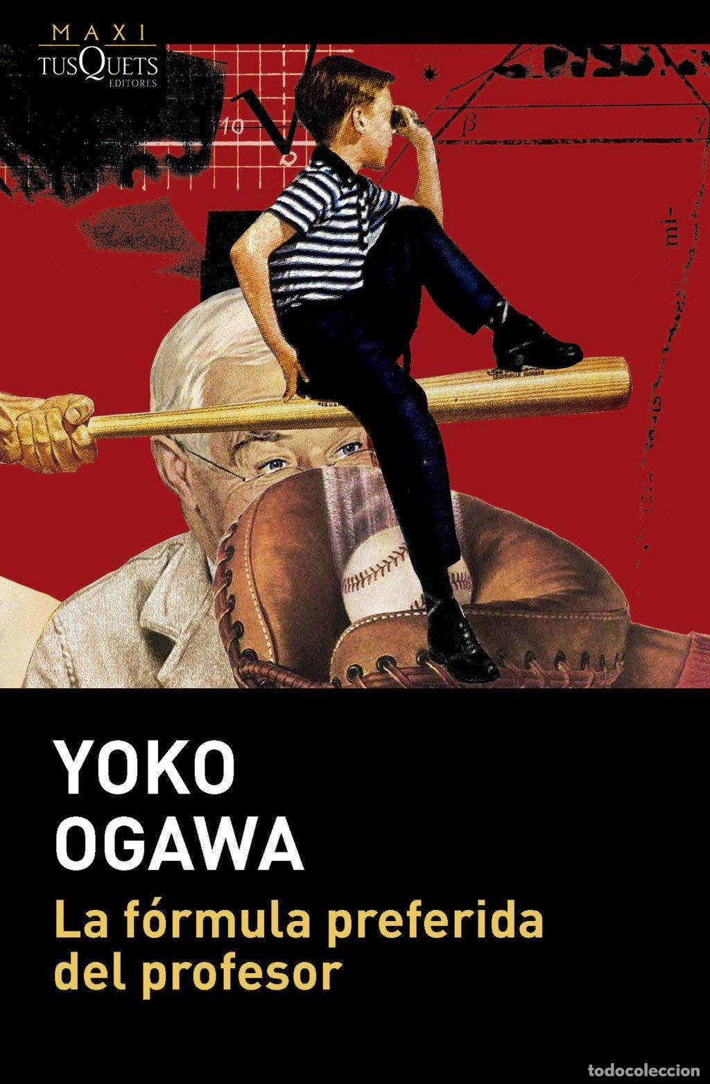 Libros de segunda mano: La F&oacute;rmula Preferida del Profesor - Yoko Ogawa - Maxi-tusquets - 78