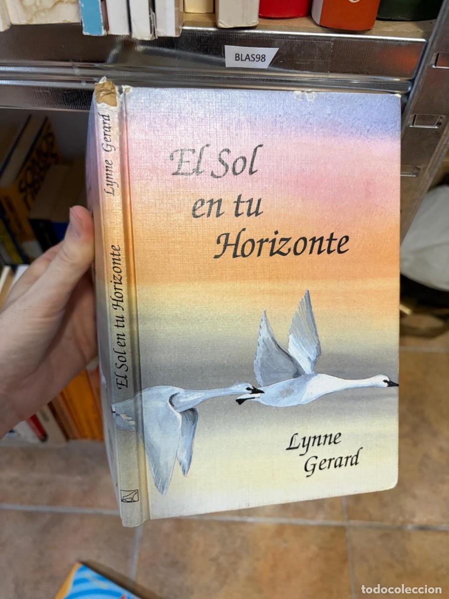 Livres d'occasion: BLAS98 Lynne Gerard, El Sol en tu Horizonte