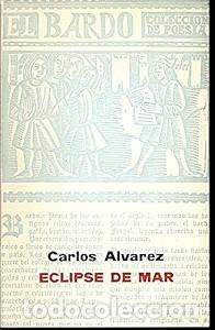 Livros em segunda m&atilde;o: Eclipse de Mar - Carlos Alvarez - Saturno (Barcelona) - 1973
