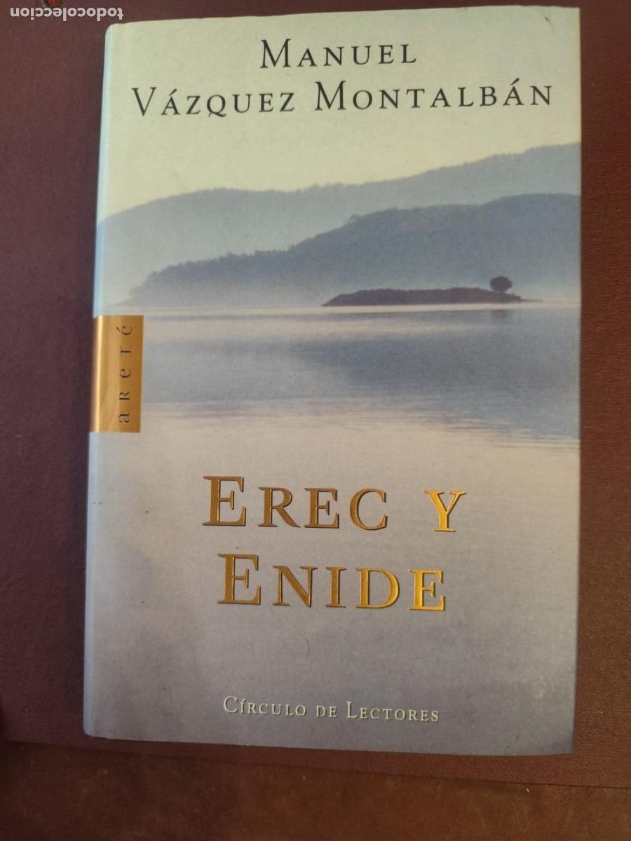 Libros de segunda mano: Manuel v&aacute;zquez Montalb&aacute;n. EREC Y ENIDE.